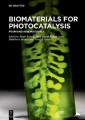 Biomaterials for Photocatalysis