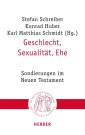 Geschlecht, Sexualität, Ehe