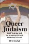 Queer Judaism