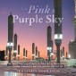 The Pink & Purple Sky