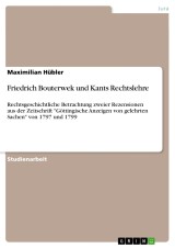 Friedrich Bouterwek und Kants Rechtslehre