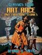 Rat Race and two more stories