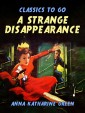 A Strange Disappearance