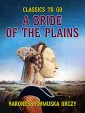 A Bride Of The Plains