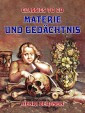 Materie und Gedächtnis