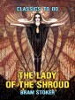 The Lady Of The Shroud