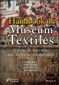 Handbook of Museum Textiles, Volume 2