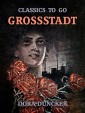 Grossstadt