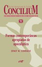 Formas contemporáneas apropiadas de apocalíptica. Concilium 356 (2014)