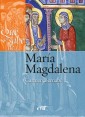 Qué se sabe de... María Magdalena