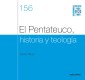 El Pentateuco, historia y teología
