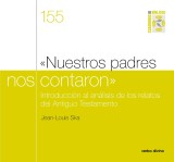 «Nuestros padres nos contaron»