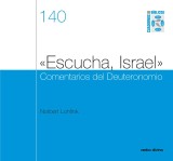 «Escucha, Israel» Comentarios del Deuteronomio