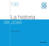 La historia de José (Génesis 37-50)