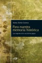 Para nuestra memoria histórica