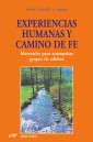 Experiencias humanas y camino de fe