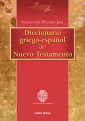 Diccionario griego-español del Nuevo Testamento