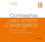 Contraseñas para acceder a los evangelios