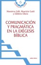 Comunicación y pragmática en la exégesis bíblica