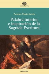 Palabra interior e inspiración de la Sagrada Escritura