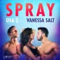 Spray Osa 2 - eroottinen novelli