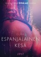 Espanjalainen kesä - eroottinen novelli