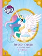My Little Pony - Prinsessa Celestia ja Monacoltin aallot