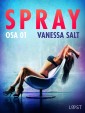 Spray Osa 1 - eroottinen novelli