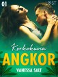 Angkor 1: Korkokuvia - eroottinen novelli