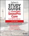 Sybex's Study Guide for Snowflake SnowPro Core Certification