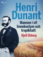 Henri Dunant, Mannen i vit linnekostym och tropikhatt