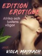 Afrika och lustens vågor - Edition Érotique 2