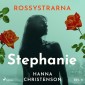 Rossystrarna del 2: Stephanie