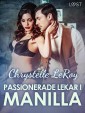 Passionerade lekar i Manilla - erotisk novell