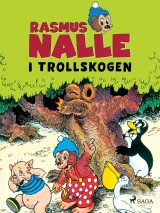 Rasmus Nalle i trollskogen