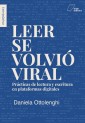 Leer se volvió viral