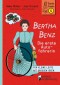 Bertha Benz - Die erste Autofahrerin