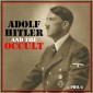 Adolf Hitler and the Occult