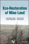 Eco-Restoration of Mine Land