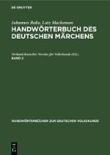 Johannes Bolte; Lutz Mackensen: Handwörterbuch des deutschen Märchens / Glasberg - Gyges
