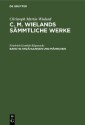 Christoph Martin Wieland: C. M. Wielands Sämmtliche Werke / Erzählungen und Mährchen
