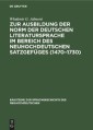Zur Ausbildung der Norm der deutschen Literatursprache ım Bereich des neuhochdeutschen Satzgefüges (1470-1730)