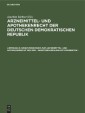 Benutzerhinweis zum Arzneimittel- und Apothekenrecht der DDR - Gesetzessammlung mit Kommentar -