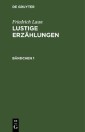 Friedrich Laun: Lustige Erzählungen. Bändchen 1