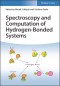Spectroscopy and Computation of Hydrogen-Bonded Systems