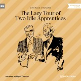 The Lazy Tour of Two Idle Apprentices