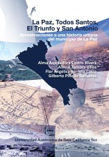 La Paz, Todos Santos, El Triunfo y San Antonio