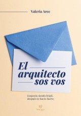 El arquitecto sos vos