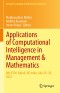 Applications of Computational Intelligence in Management & Mathematics
