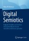 Digital Semiotics